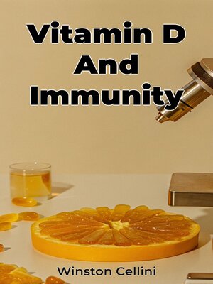 cover image of Vitamin D and Immunity